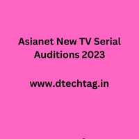 Asianet New TV Serial Auditions 2023