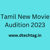   Tamil New Movies Audition 2023