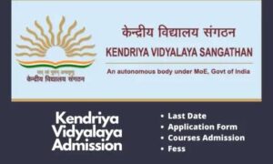 Kendriya Vidyalaya Admission 2025